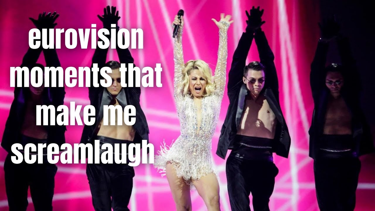 eurovision moments that make me screamlaugh