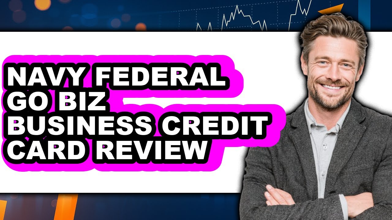 Navy Federal Go Biz Business Credit Card Review - Is It Worth it?