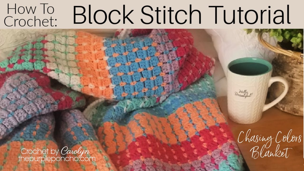 Crochet Block Stitch Tutorial