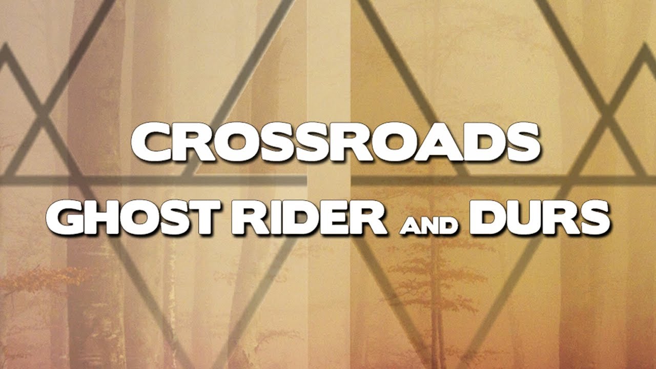 Ghost Rider & Durs - Crossroads (Official Audio)