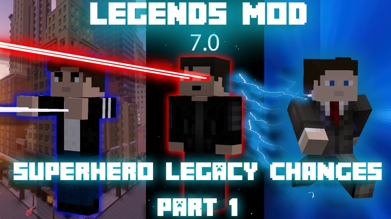 Superhero Legacy Changes! PT 1 | Legends 7.0 Video Series