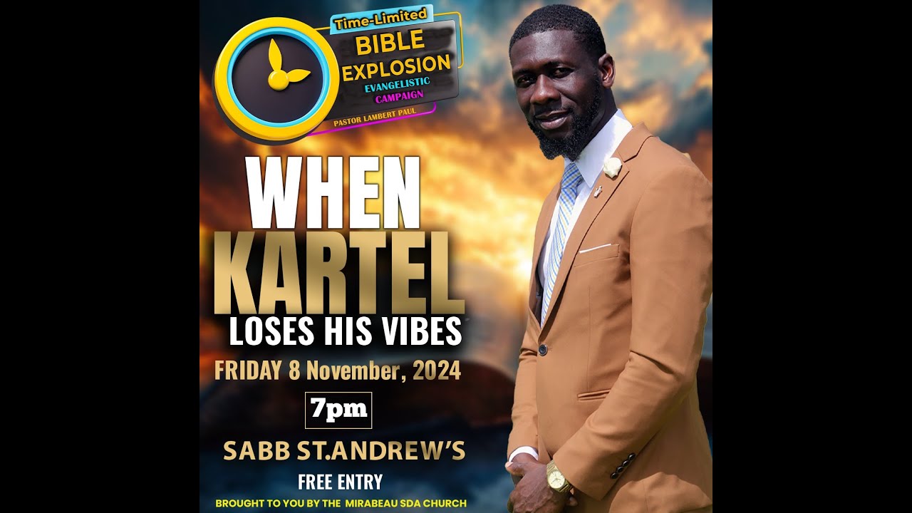 Time Limited Bible Explosion Evangelistic Series || When Kartel Loses His Vibes || November 8, 2024