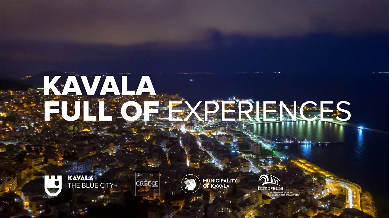 Kavala Full Of Experiences