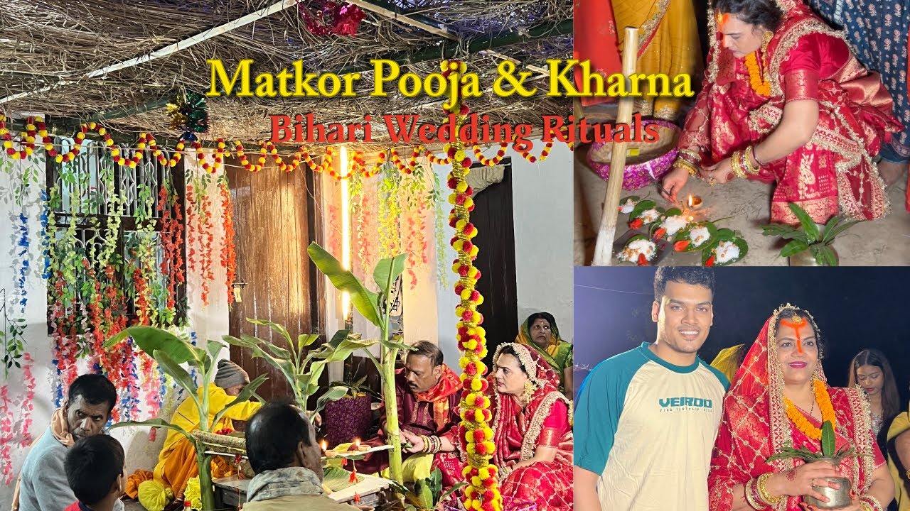 Matkor Pooja | Kharna Ritual | Bihar Wedding | Shaadi Rasam Bihar | Indian Wedding Rituals