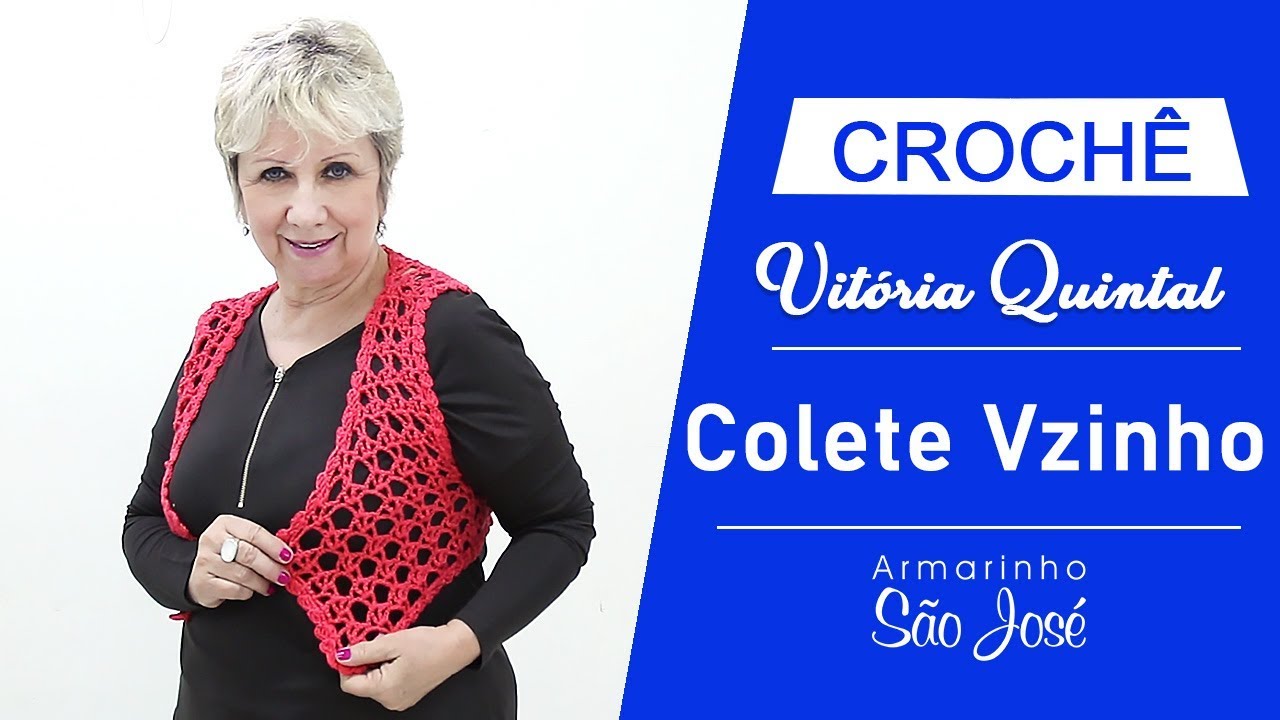 Como Fazer Colete de Crochê  Vzinho com Vitória Quintal