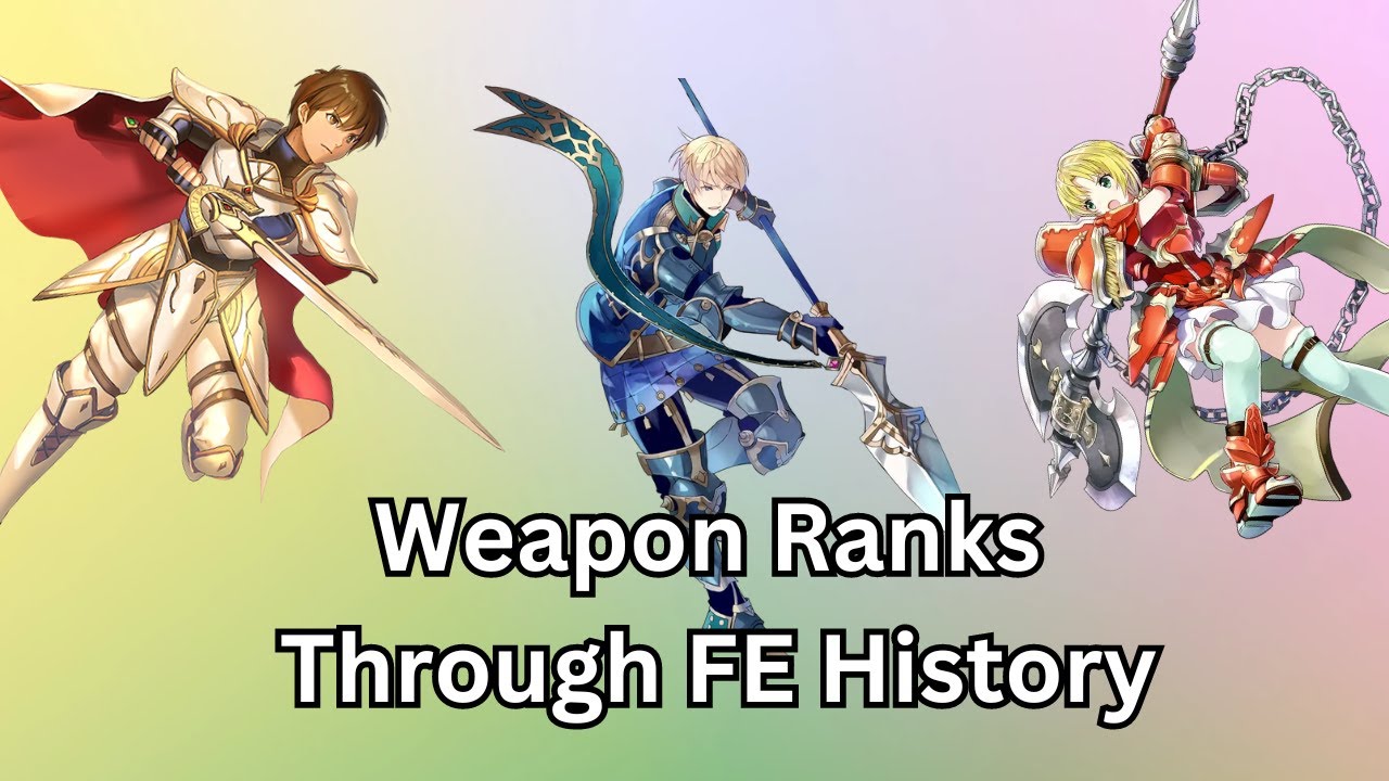История ранга оружия в Fire Emblem