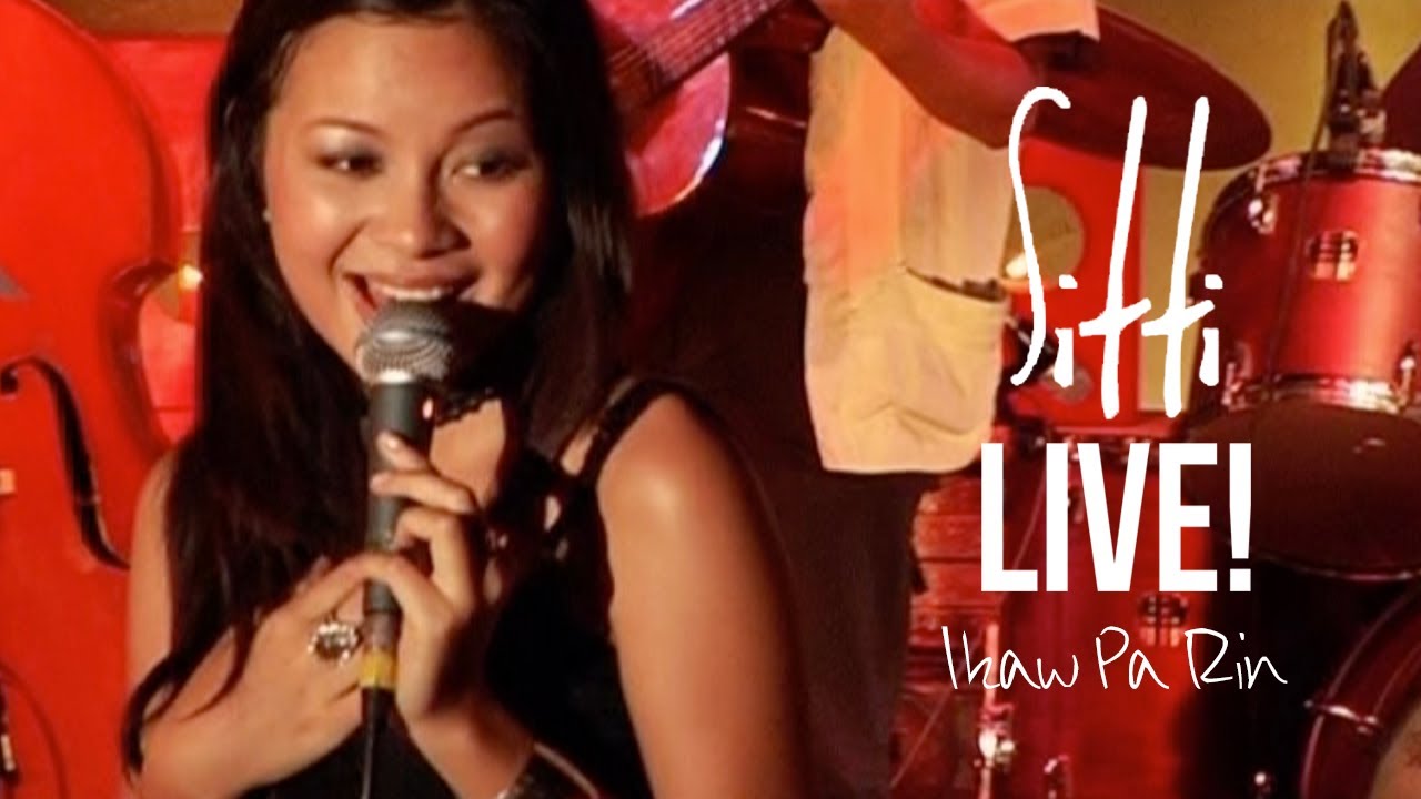 Sitti - Ikaw Pa Rin | Live!