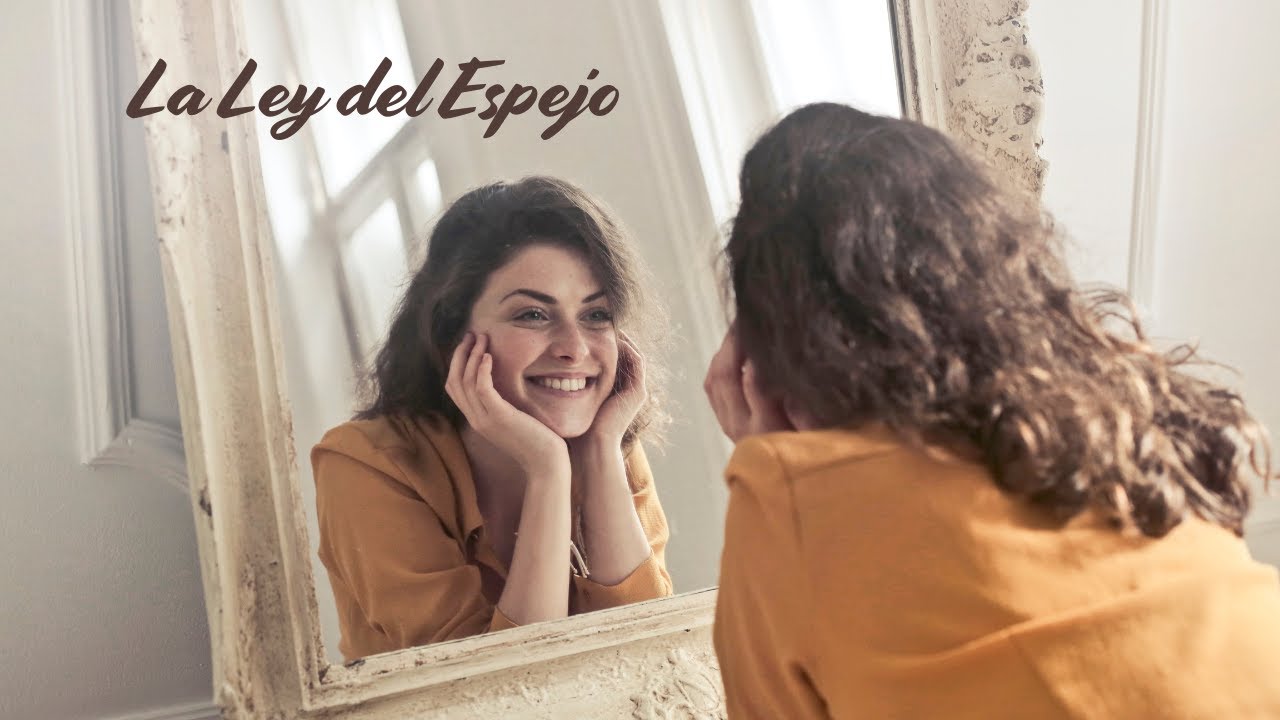 La Ley del Espejo