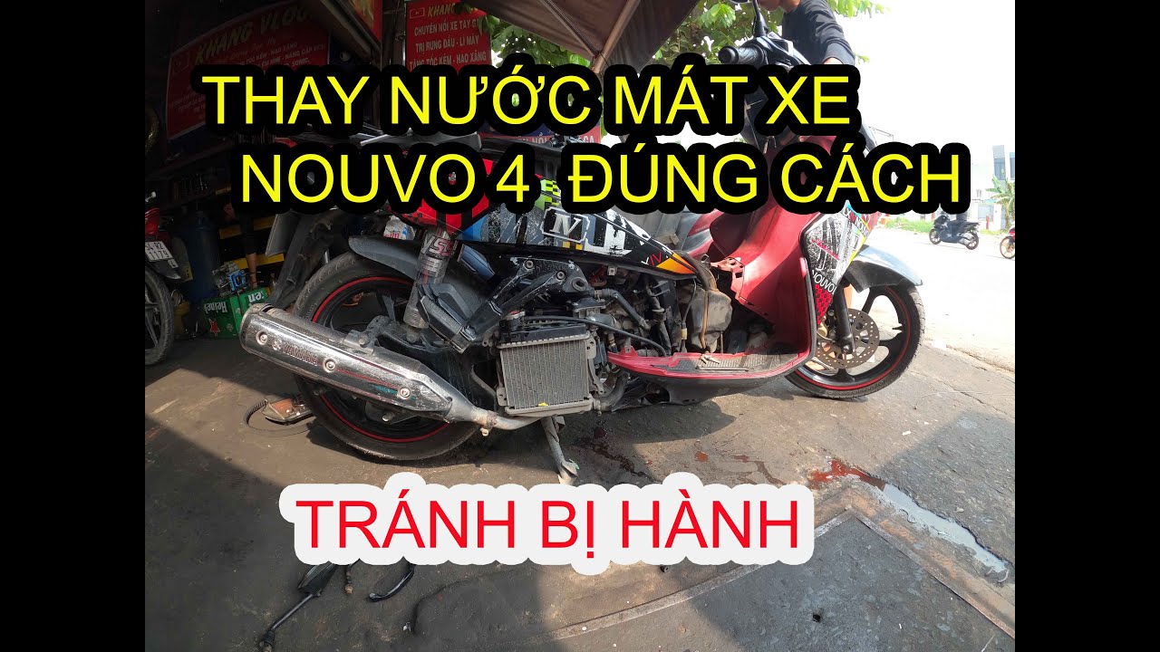 #431# CÁCH THAY NƯỚC MÁT XE NOUVO 4 ĐÚNG CÁCH CHO AE TỰ THAY