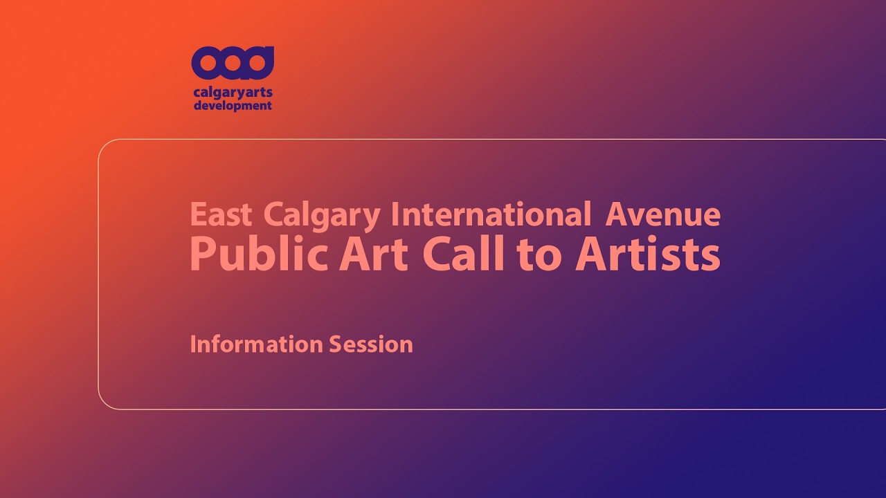 East Calgary International Avenue: Call to Artists Information Session | Calgary Arts Development