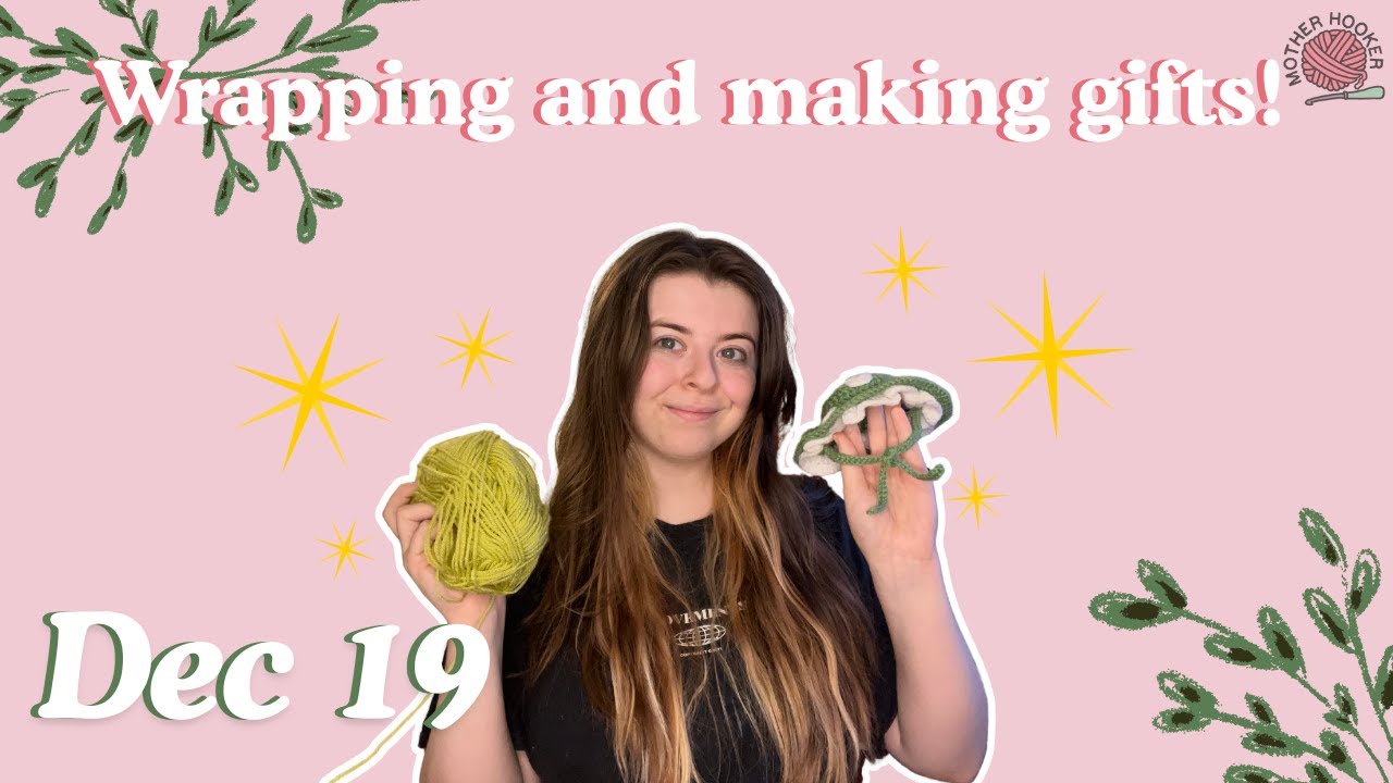 Wrapping gifts, crocheting gifts | Motherhooker Vlogmas 2025 | Day 19