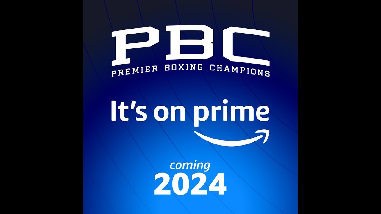 PBC boxing strikes a deal with Amazon Prime...is this good for boxing fans?