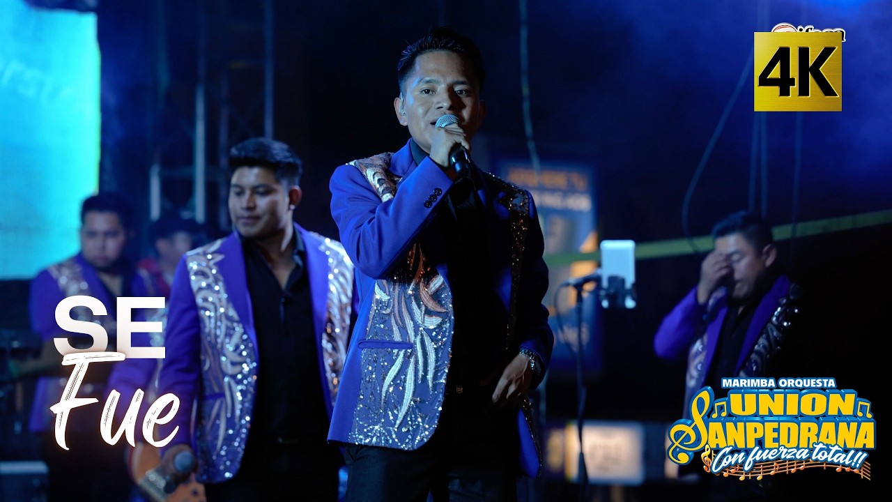 Marimba Orquesta Union Sanpedrana - Se Fue 4K