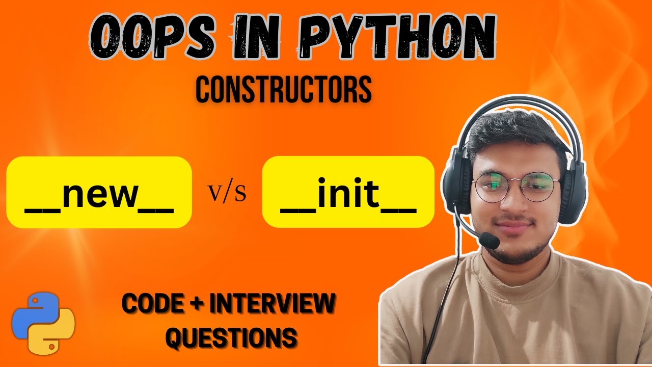 Python OOP: Constructors Explained | __new__ vs __init__