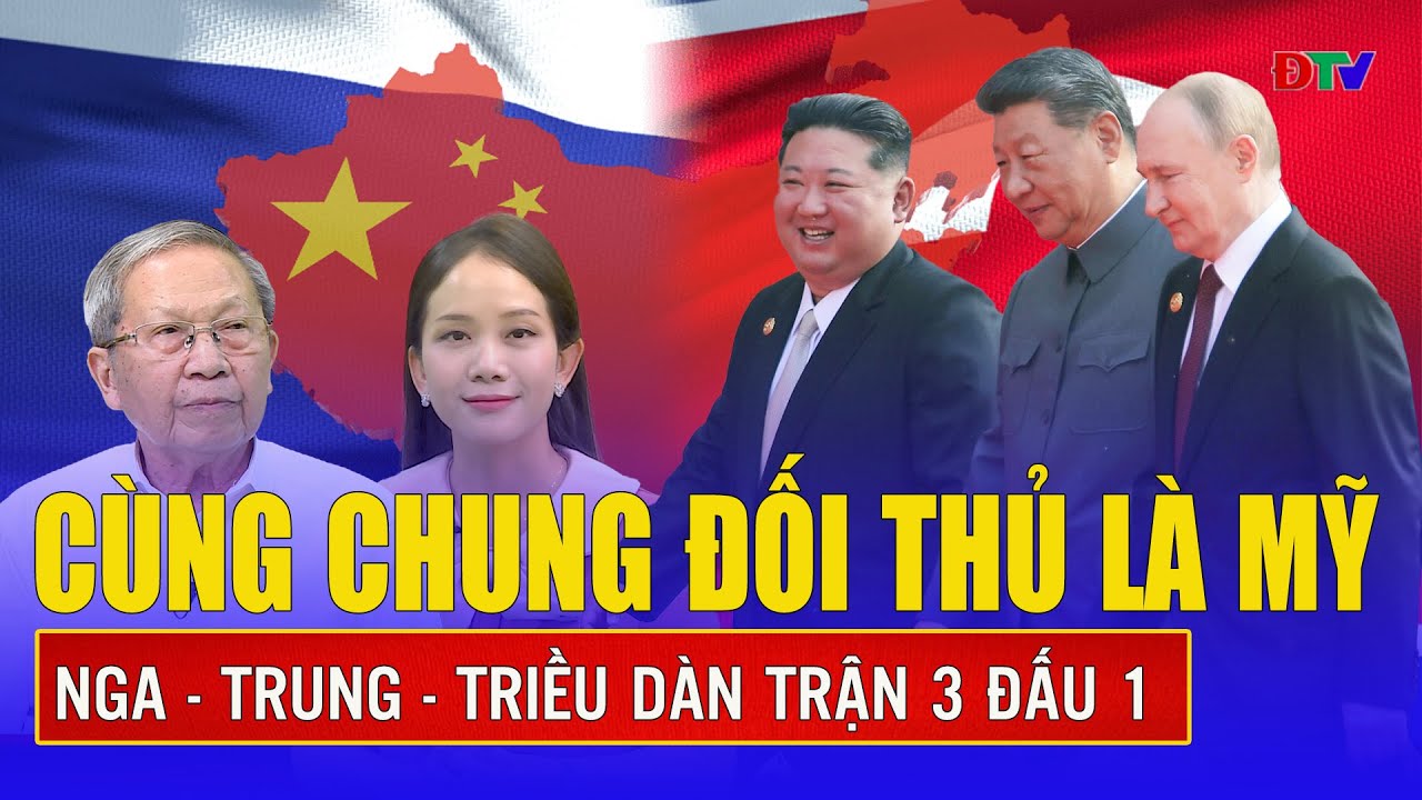 Thiếu tướng Lê Văn Cương: Chung đối thủ là Mỹ, Nga - Trung - Triều hợp lực dàn trận “ba đấu một”