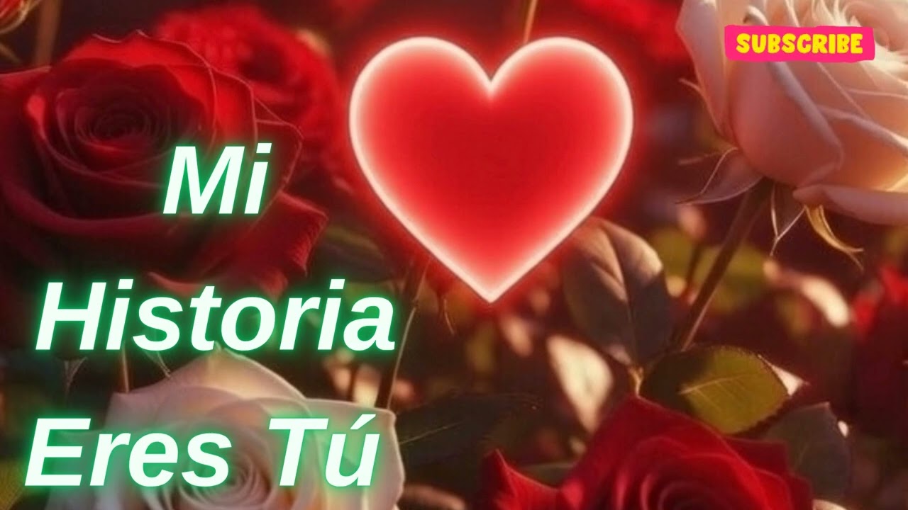 ¿Sabías Que Mi Historia Eres Tú? ❤️ | Balada Romántica 2026