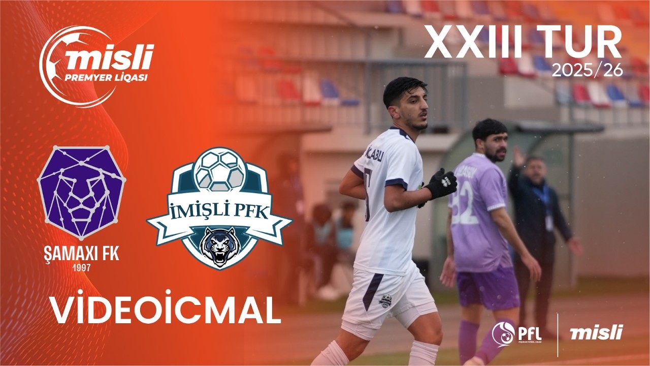 Misli Premyer Liqası 2025/2026 XXIII tur “Şamaxı” 0–0 “İmişli”