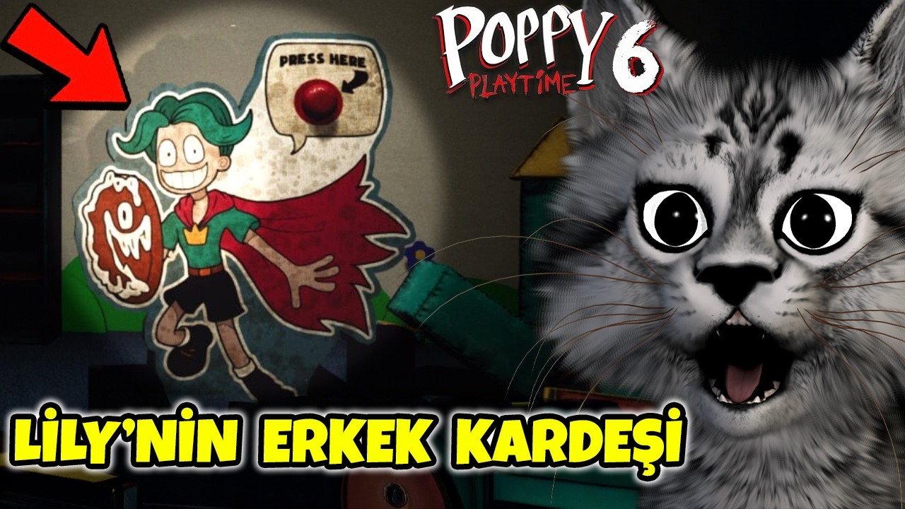 Lily Love Braids'in ERKEK KARDEŞİNİ BULDUM😱 Poppy Playtime Chapter 6
