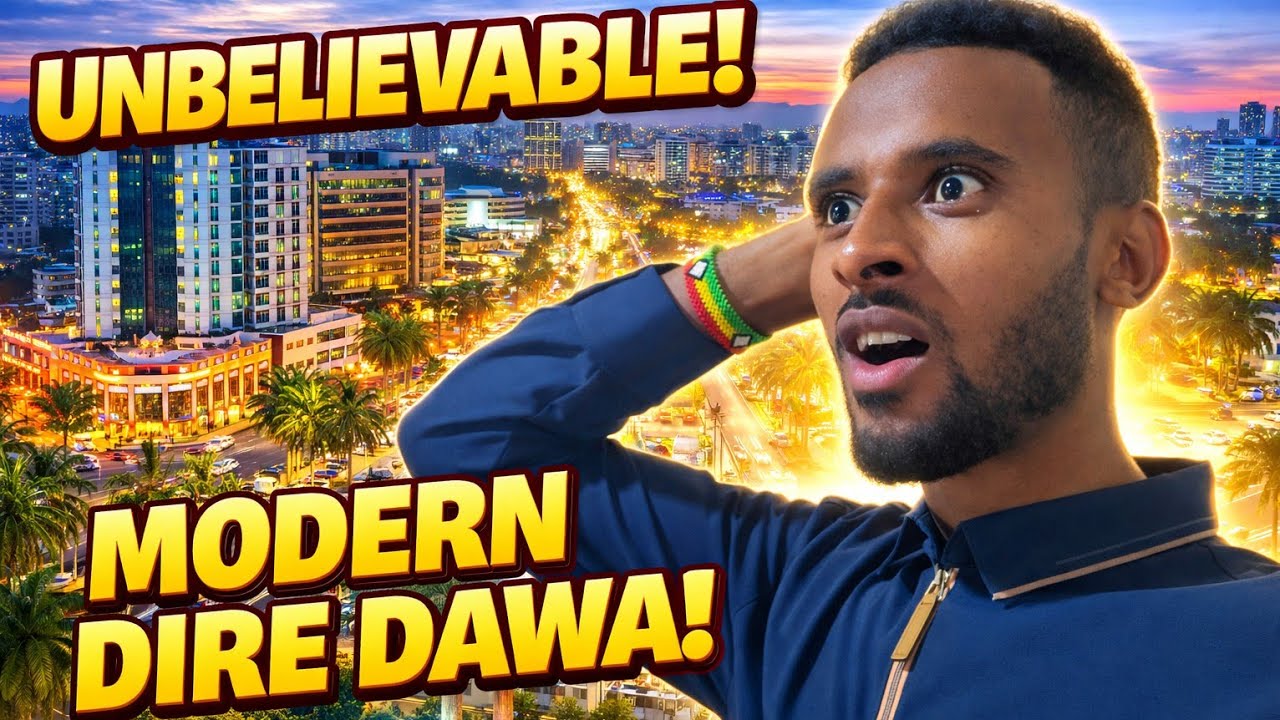 Odkrywanie szokująco wsp&oacute;łczesnej strony Dire Dawa