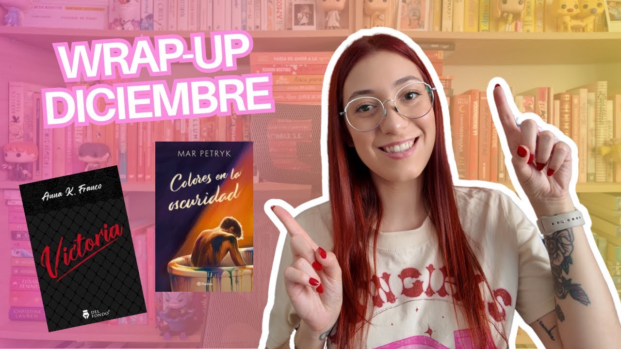 WRAP-UP DICIEMBRE 🤗 | Hoy esta para leer