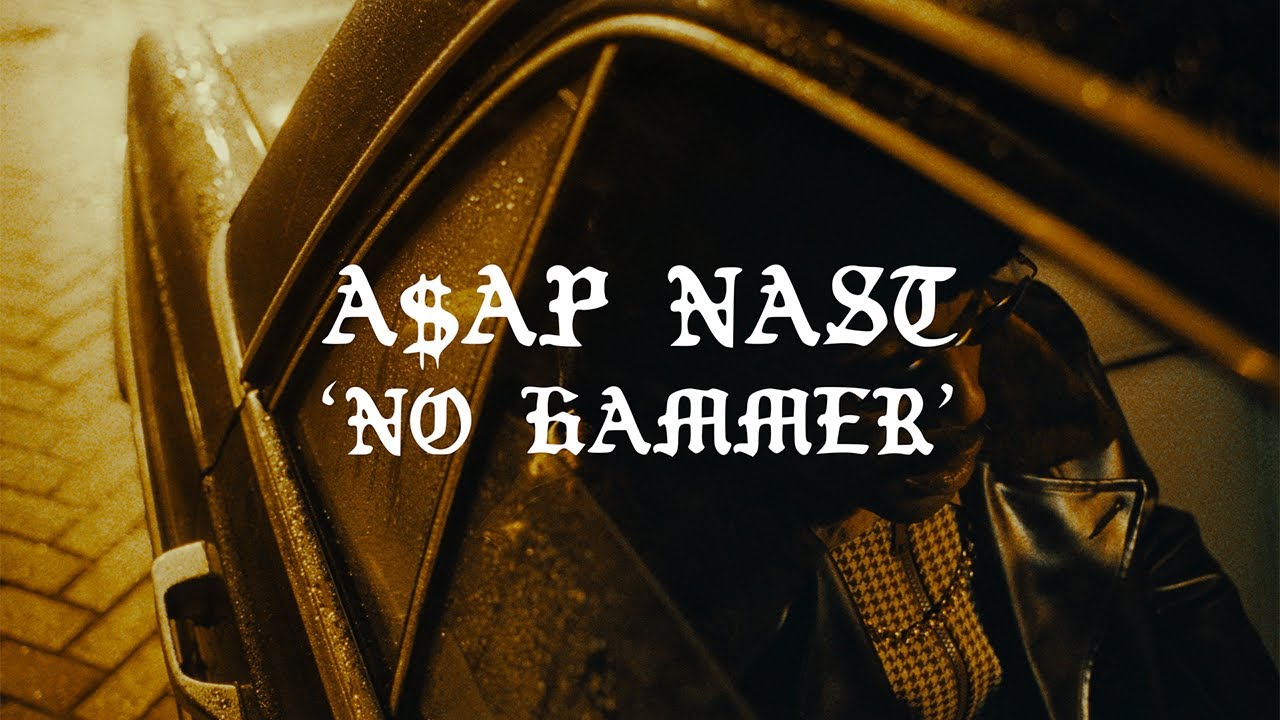 A$AP NAST - No Hammer