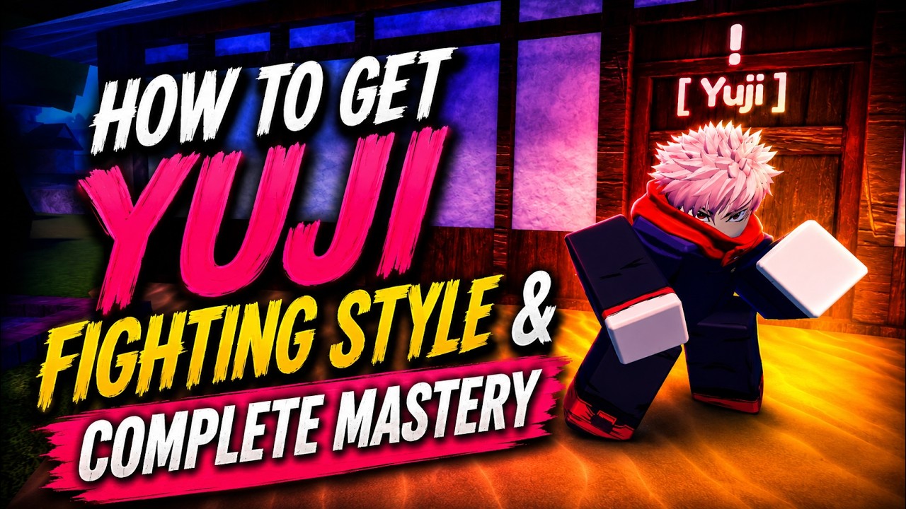 How To Get Yuji Fighting Style & Complete Mastery in Lineage Piece | Roblox Complete Guide