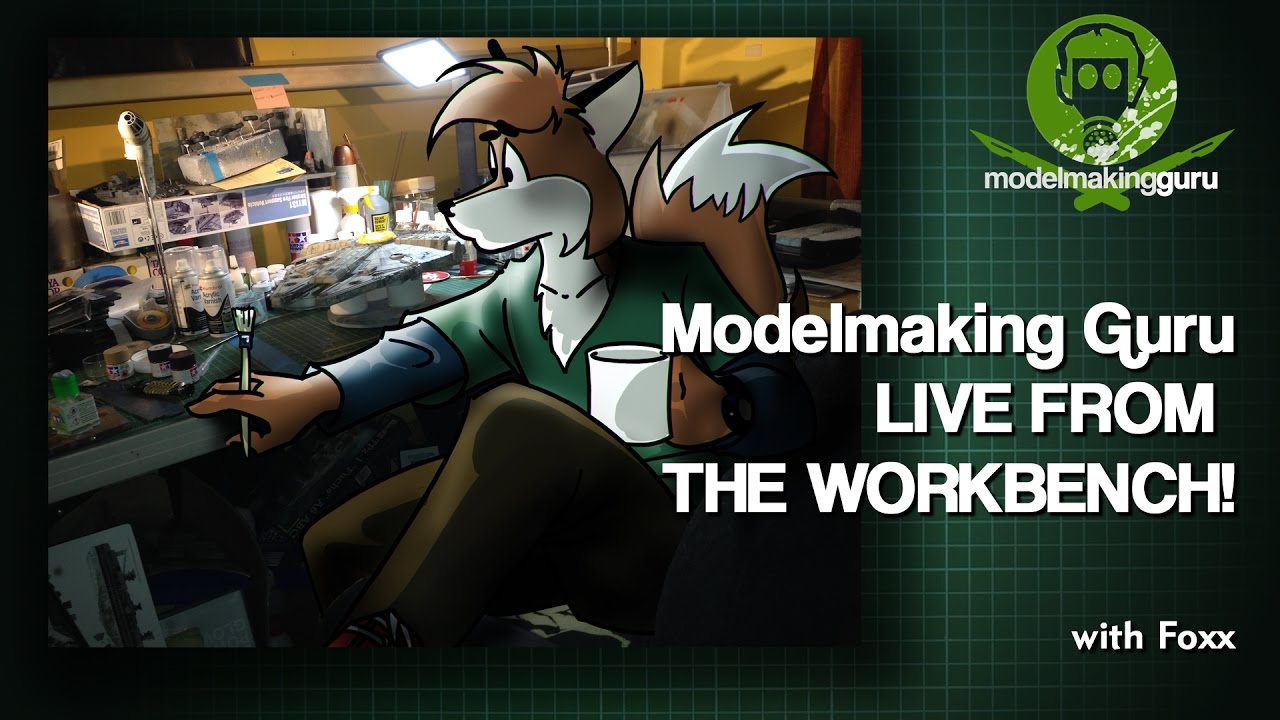 Model Making Guru Live from the Workbench!