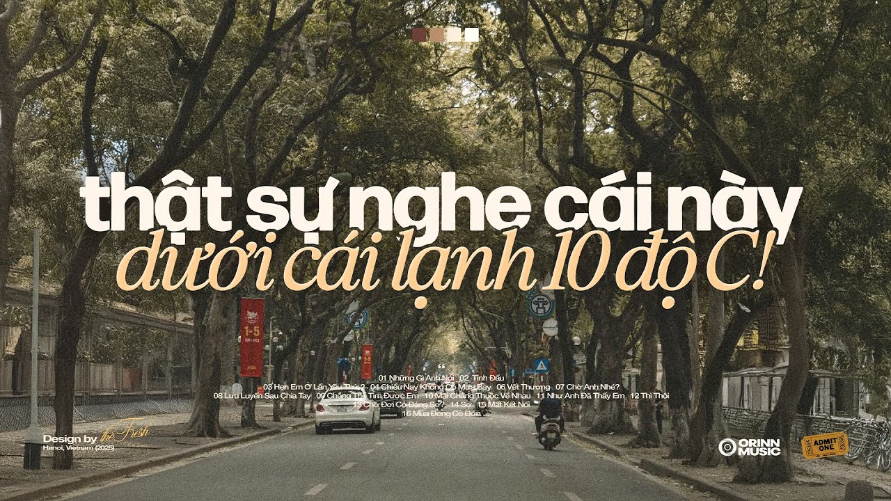 'pov: tôi thật sự nghe cái này dưới cái lạnh 10°C!' 𝐏𝐥𝐚𝐲𝐥𝐢𝐬𝐭 #3 🍃☃️ Playlist Nhạc Chill Mùa Đông