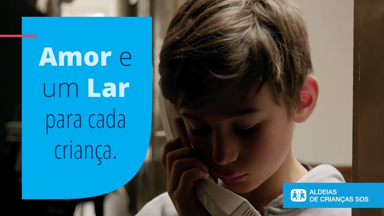 Aldeias de Crianças SOS: Amor e um Lar para cada criança.