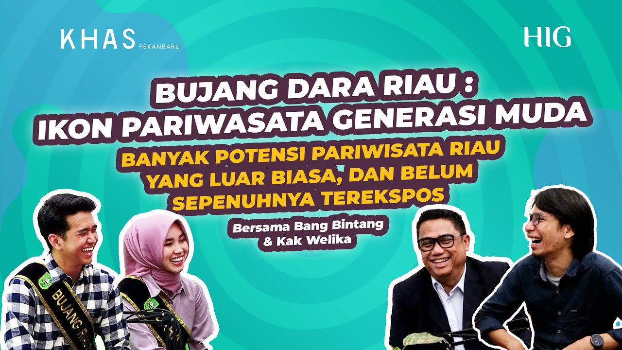 BUJANG DARA RIAU : IKON PARIWISATA GENERASI MUDA