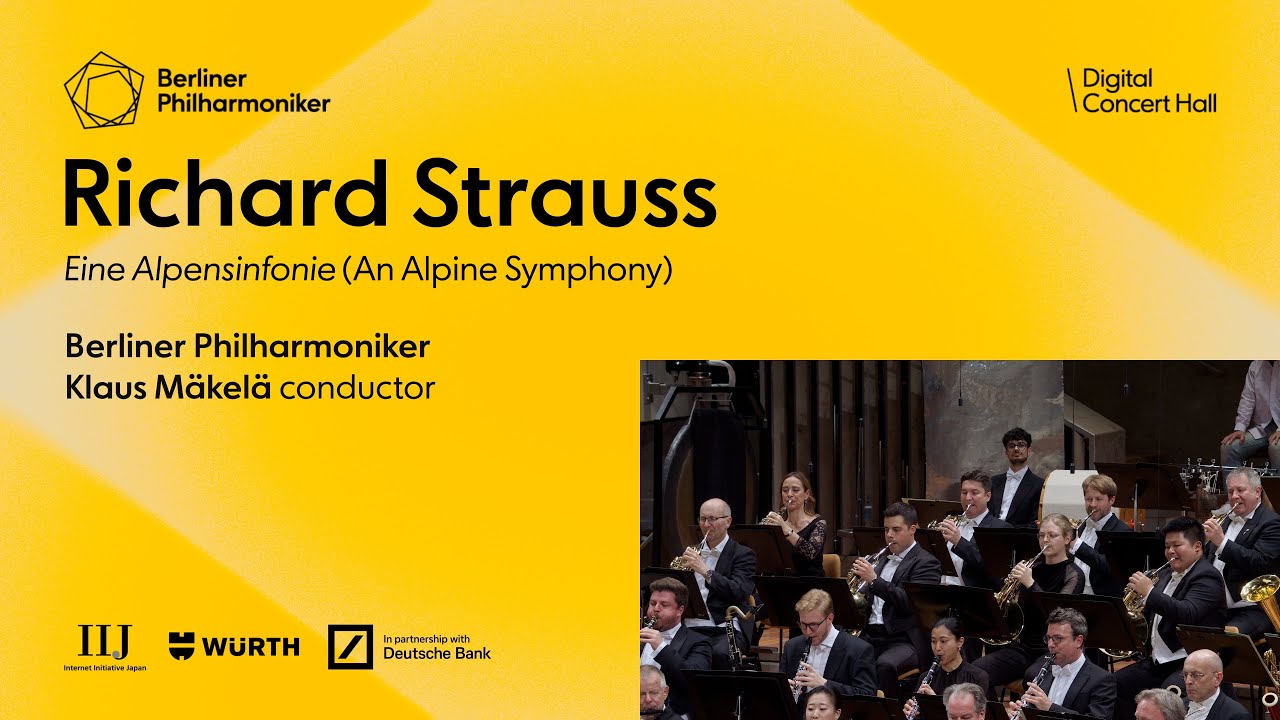 Strauss: Eine Alpensinfonie / M&auml;kel&auml; &middot; Berliner Philharmoniker