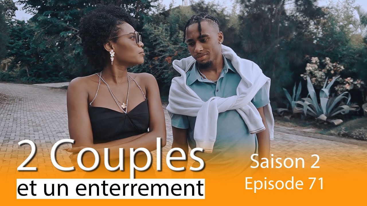2 couples et un enterrement saisons 2 episode 71