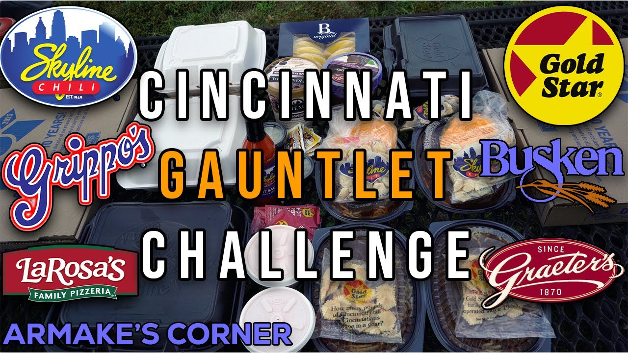 Cincinnati Gauntlet Challenge | Skyline Chili, Larosa&rsquo;s, Goldstar, Grippo&rsquo;s Chips, Graeter&rsquo;s, Busken
