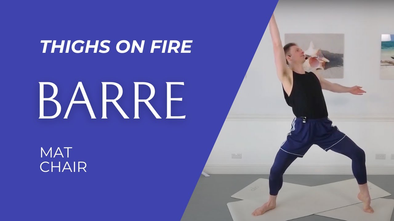 Thighs on Fire || SL Barre with Edward || 45MIN