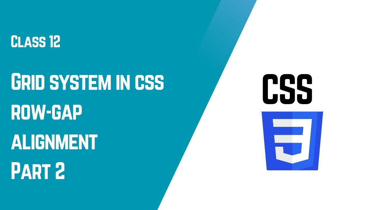 CSS Grid Part 2 | row-gap, column-gap, alignment & Media Query | Beginner Guide