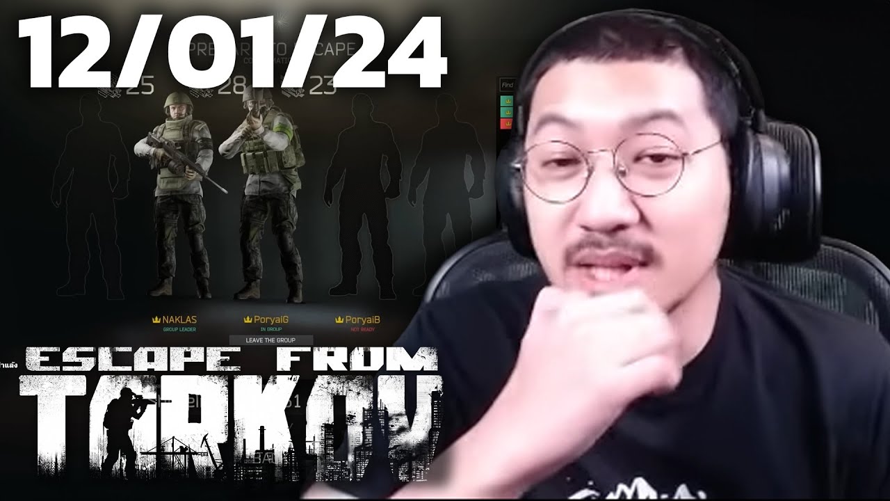 Tarkov กับจ่า (12/01/24)
