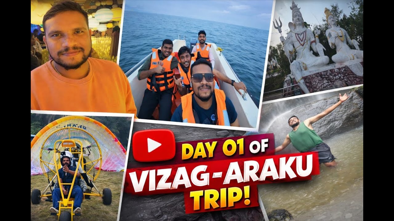 Day 01 of Vizag-ArakuTrip
