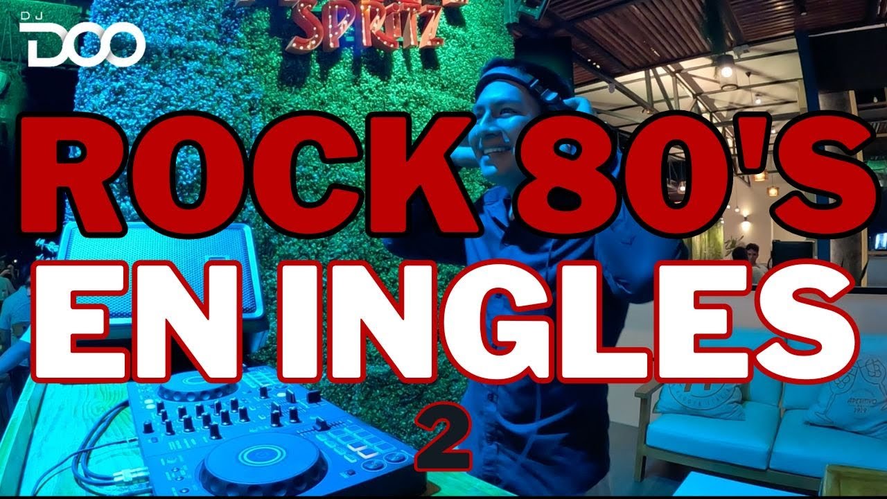 ROCK 80S EN INGLES (PHIL COLLINS, BRYAN ADAMS, TOTO, STEVIE WONDER, ROD STEWART, DAVID BOWIE) DJ DOO