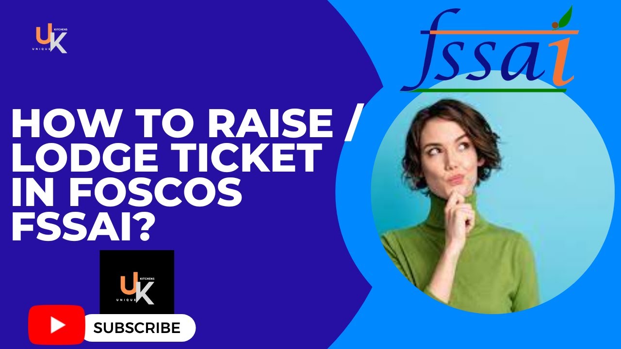 HOW TO LODGE / RAISE TICKET IN FOSCOS FSSAI WEBSITE IN ENGLISH