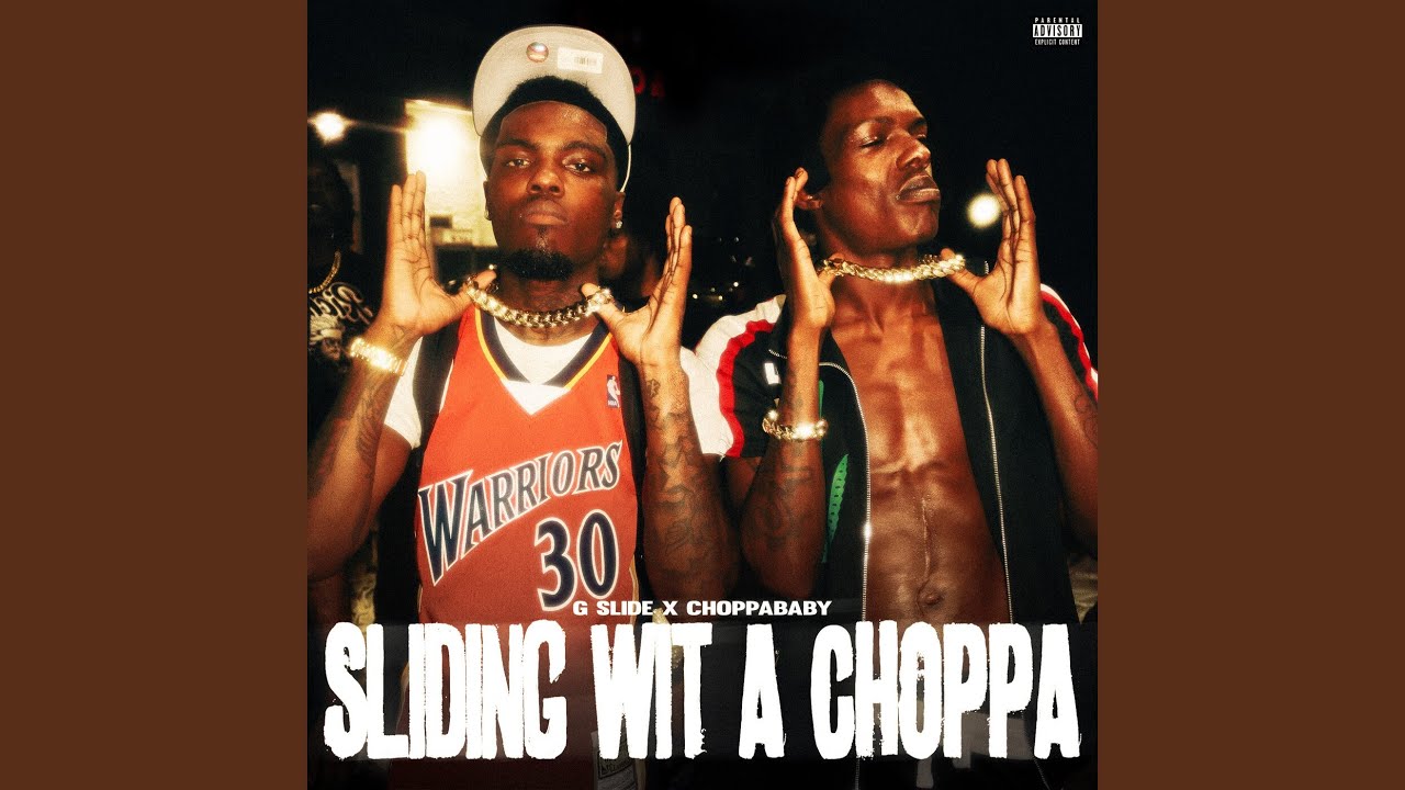 Sliding Wit A Choppa