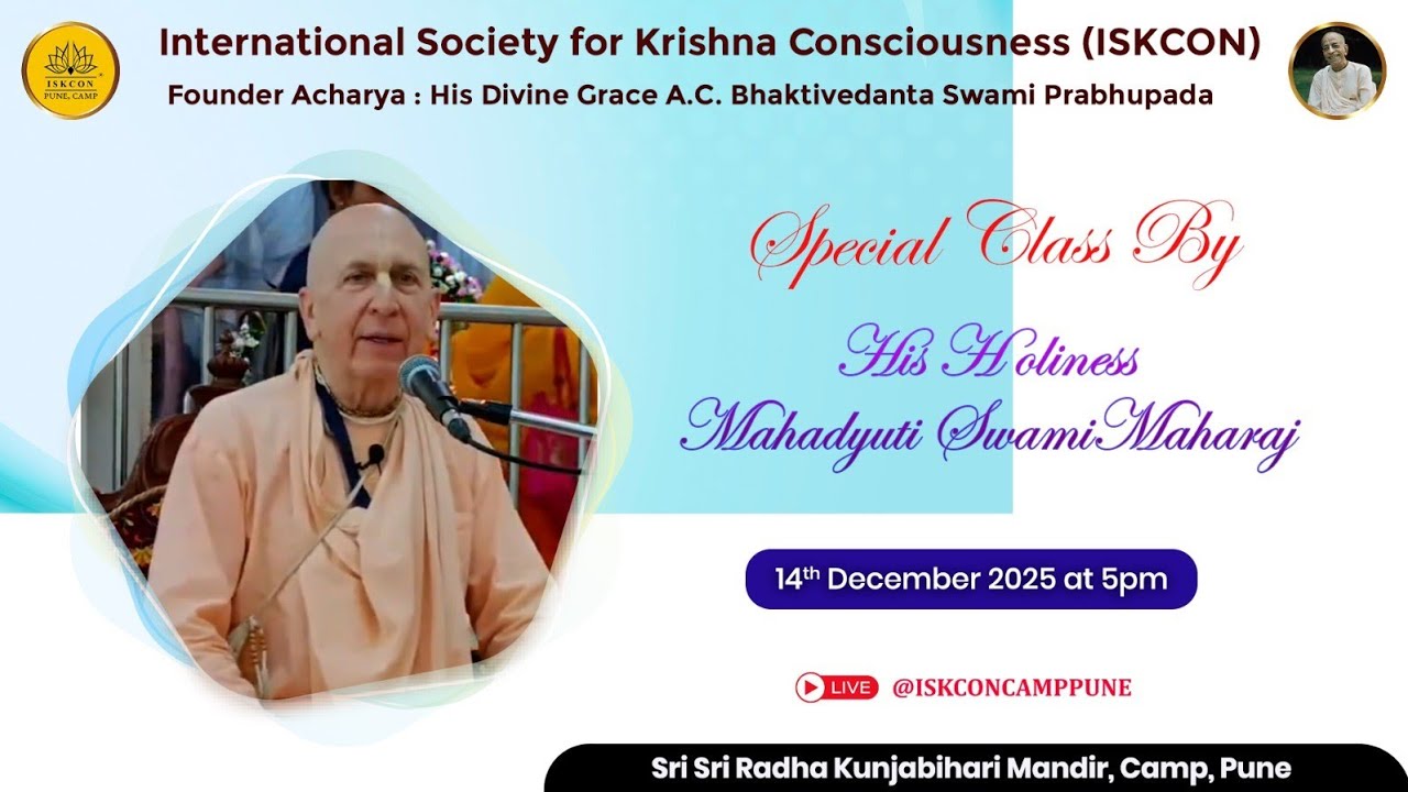 Special class| HH Mahadyuti Swami Maharaj | 14th December 2025 ​@ISKCONCAMPPUNE​