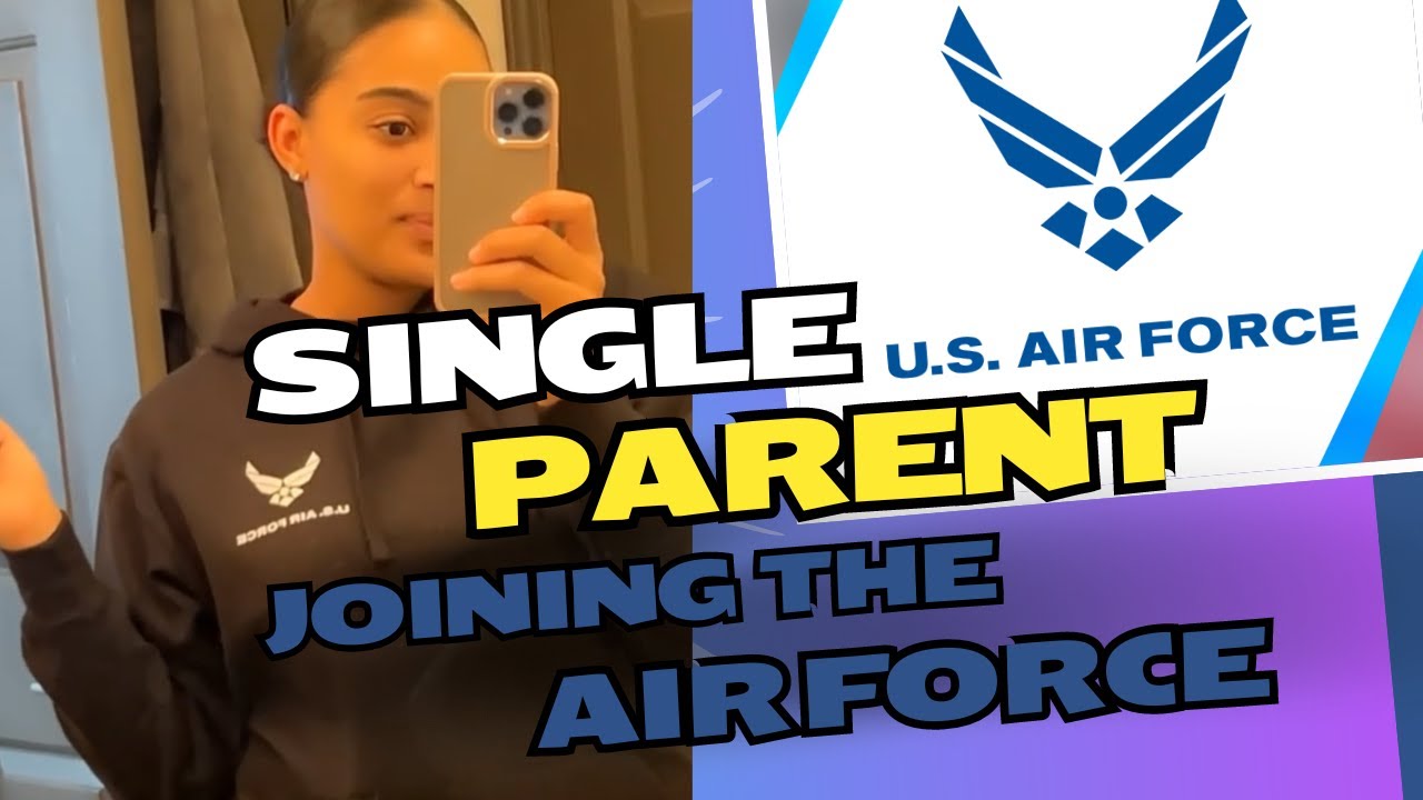 JOINING THE AIR FORCE AS A SINGLE PARENT| asvab, waivers &more!