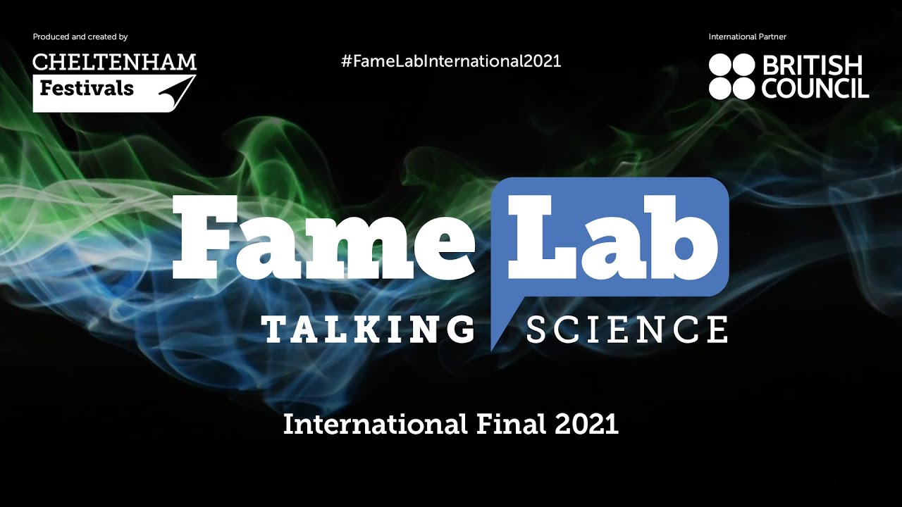 FameLab International 2021: The Final