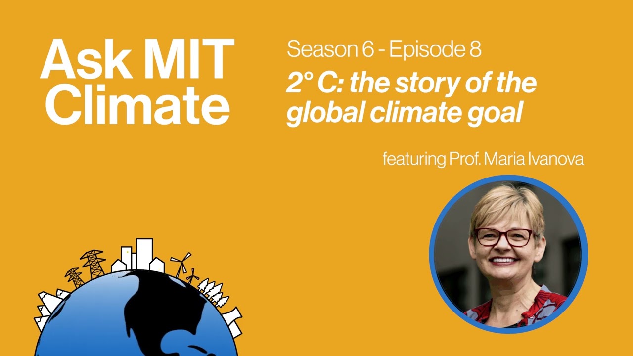 S6E8: 2°C: the story of the global climate goal