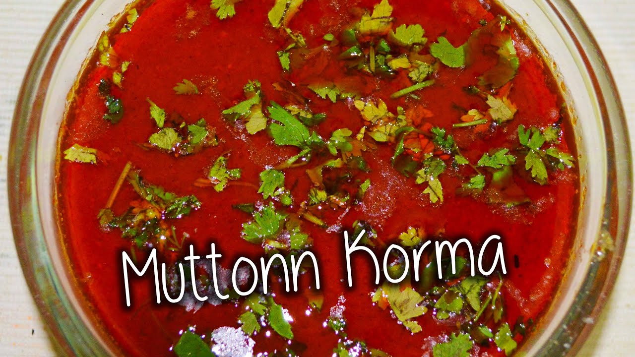 Mutton Korma Recipe  By Chef Shaheen