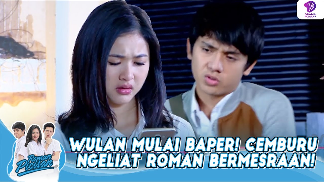 WULAN MULAI BAPER! CEMBURU NGELIAT ROMAN BERMESRAAN! | ROMAN PICISAN | EPS 4 (1/5)