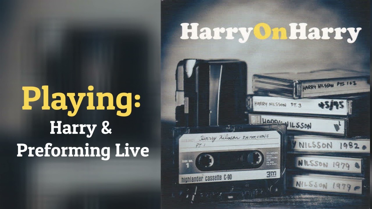 Harry Nilsson - Harry On Harry (From 