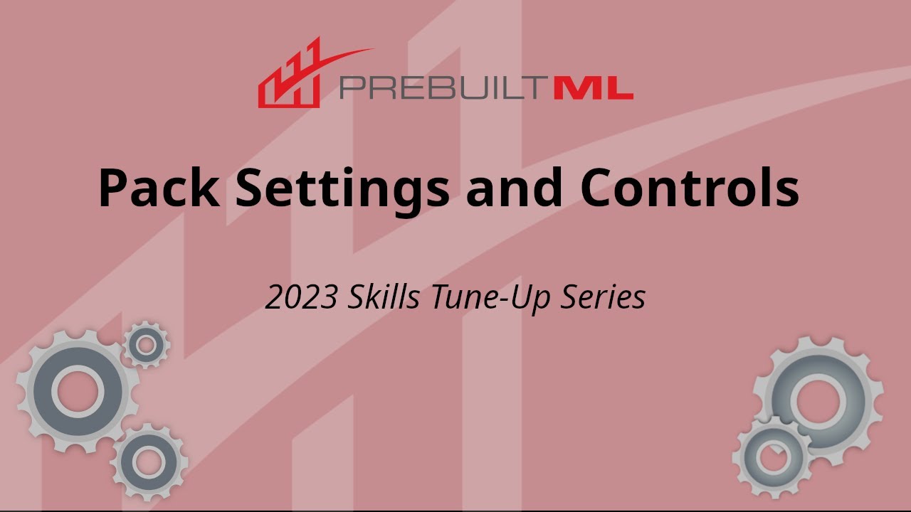 Pack Settings and Controls | Skills Tune-Up Series