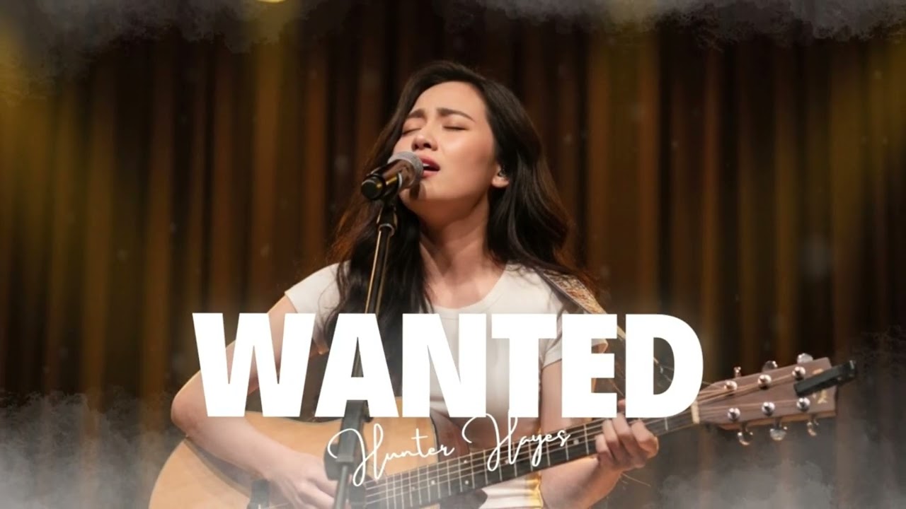 Wanted - Hunter Hayes || (Acoustic Version) 🎸✨