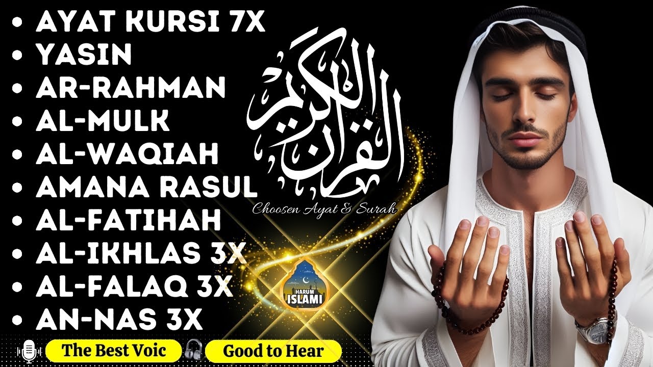 The heart touching voice of Ayat Kursi 7x,Surah Yasin,Ar Rahman,Waqiah,Al Mulk,Kahfi,Ikhlas,Falaq...